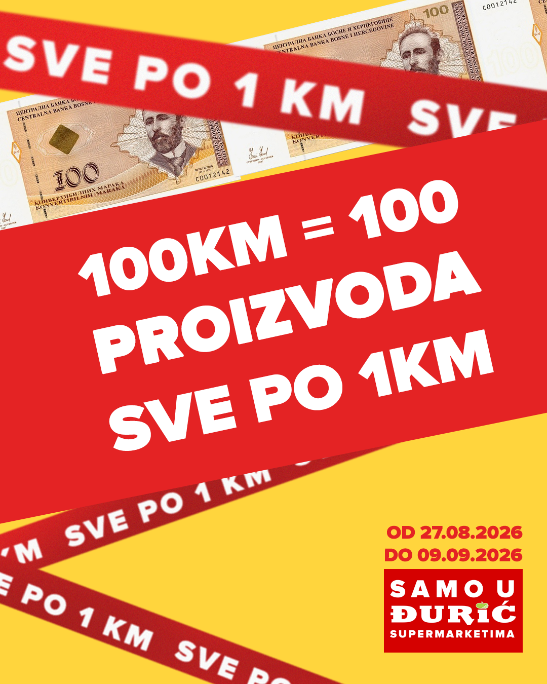 Sve po 1 KM: Preko 100 artikala u velikoj Đurić akciji